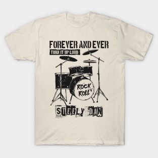 steely dan ll forever T-Shirt